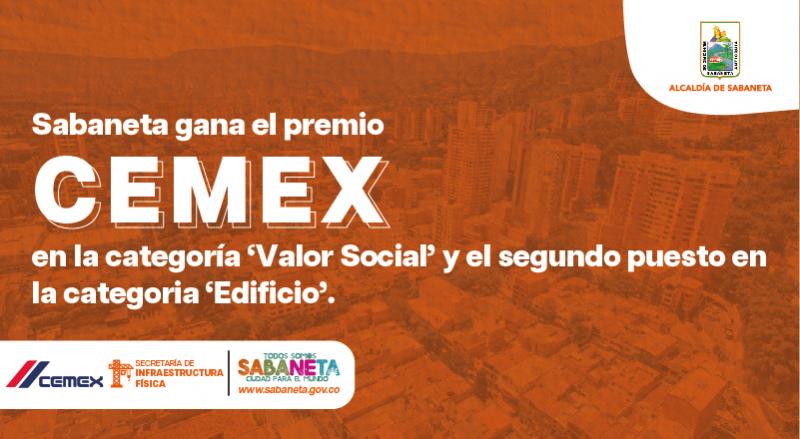 Sabaneta se gana el premio Cemex en la categor�a 'Valor Social' y el segundo puesto en la categor�a 'Edificio'