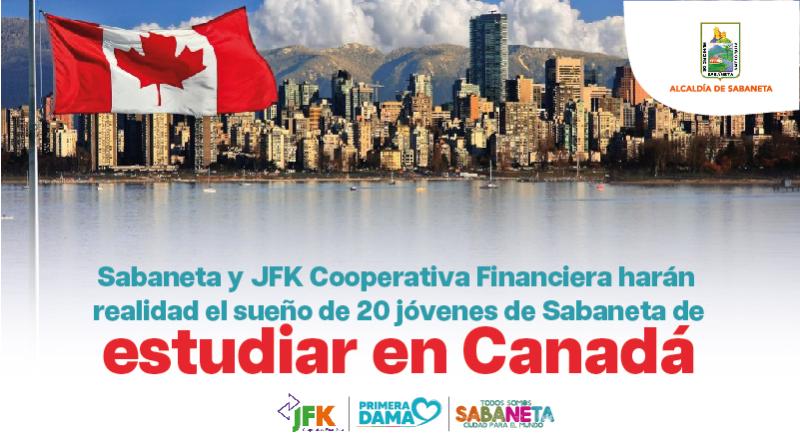 Sabaneta y JFK Cooperativa Financiera har�n realidad el sue�o de 20 j�venes de Sabaneta de estudiar en Canad�