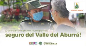 ¡Continuamos siendo el municipio más seguro del Valle de Aburrá!