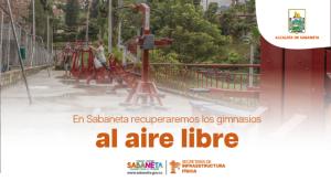 En Sabaneta recuperaremos los gimnasios al aire libre