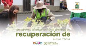 ¡En Sabaneta continuamos con la estrategia de recuperación de puntos críticos!
