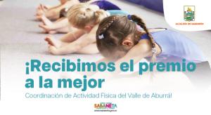 ¡Recibimos el premio a la mejor Coordinación de Actividad Física del Valle de Aburrá!