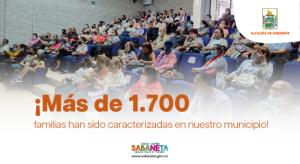 ¡Más de 1.700 familias han sido caracterizadas en nuestro municipio!