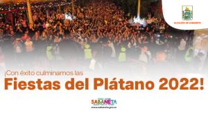 ¡Con éxito culminamos las #FiestasDelPlátano2022!
