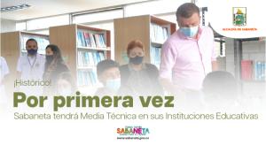 ¡Histórico! Por primera vez Sabaneta tendrá Media Técnica en sus Instituciones Educativas