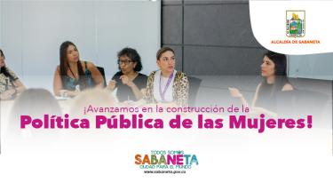 ¡Avanzamos en la construcción de la Política Pública de las Mujeres!