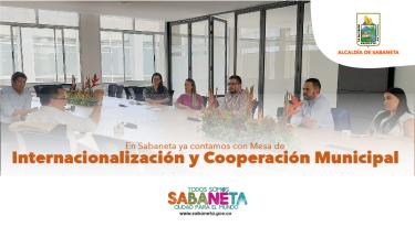 En Sabaneta ya contamos con Mesa de Internacionalización y Cooperación Municipal
