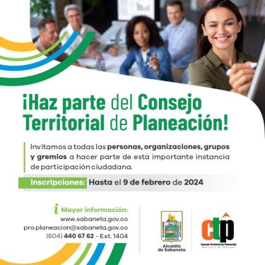 ¡Haz parte del Consejo Territorial de Planeación!