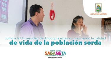 Junto a la Universidad de Antioquia, estamos mejorando la calidad de vida de la población sorda