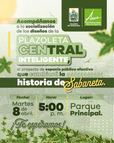 ¡La transformación urbana llega a Sabaneta!