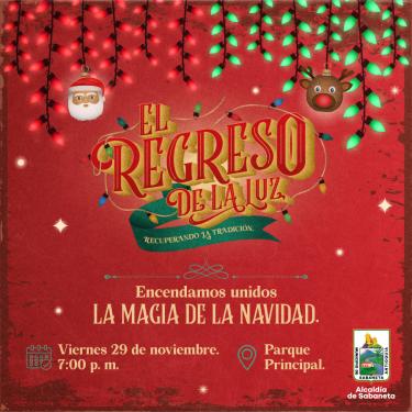 ¡Sabaneta se ilumina con la magia de la navidad!