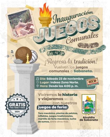 ¡Vuelve la tradición a Sabaneta, vuelven los Juegos Comunales a la ciudad!