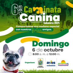 Prepárate para la 6ta Caminata Canina en Sabaneta este 6 de octubre!